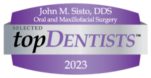 Badge for John M. Sisto, DDS, Oral and Maxillofacial Surgery, recognized as a Selected Top Dentist for 2023